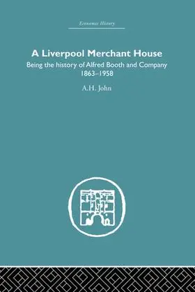 John | A Liverpool Merchant House | Buch | 978-1-138-86512-9 | www.sack.de