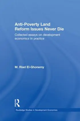 El-Ghonemy | Anti-Poverty Land Reform Issues Never Die | Buch | 978-1-138-86542-6 | www.sack.de