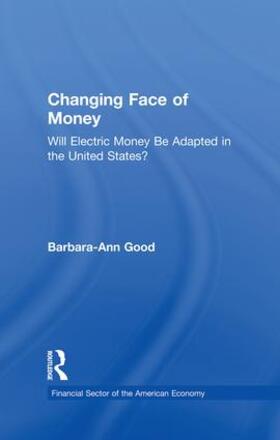 Good | Changing Face of Money | Buch | 978-1-138-86554-9 | sack.de