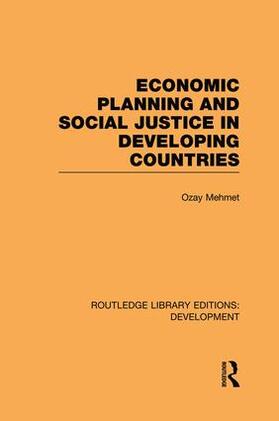 Mehmet | Economic Planning and Social Justice in Developing Countries | Buch | 978-1-138-86568-6 | sack.de