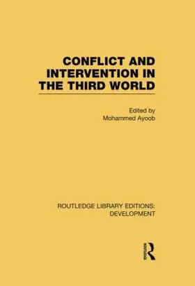 Ayoob |  Conflict Intervention in the Third World | Buch |  Sack Fachmedien