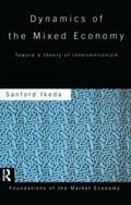 Ikeda |  Dynamics of the Mixed Economy | Buch |  Sack Fachmedien