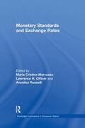 Marcuzzo / Officer / Rosselli |  Monetary Standards and Exchange Rates | Buch |  Sack Fachmedien
