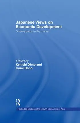 Ohno |  Japanese Views on Economic Development | Buch |  Sack Fachmedien