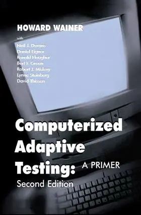 Wainer / Dorans / Flaugher |  Computerized Adaptive Testing | Buch |  Sack Fachmedien