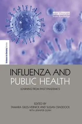 Gunn / Giles-Vernick / Craddock |  Influenza and Public Health | Buch |  Sack Fachmedien