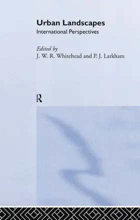 Larkham / Whitehand |  Urban Landscapes | Buch |  Sack Fachmedien