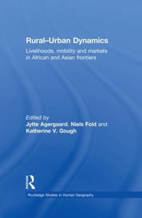 Agergaard / Fold / Gough |  Rural-Urban Dynamics | Buch |  Sack Fachmedien