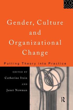 Itzen / Newman |  Gender, Culture and Organizational Change | Buch |  Sack Fachmedien