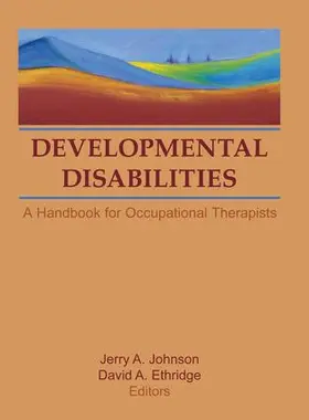 Ethridge / Johnson | Developmental Disabilities | Buch | 978-1-138-86755-0 | sack.de
