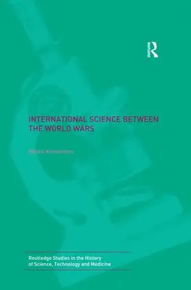 Krementsov |  International Science Between the World Wars | Buch |  Sack Fachmedien
