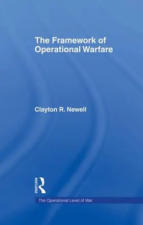 Newell |  The Framework of Operational Warfare | Buch |  Sack Fachmedien