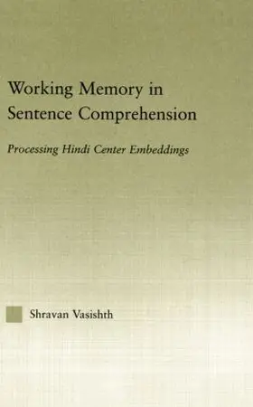 Vasishth |  Working Memory in Sentence Comprehension | Buch |  Sack Fachmedien