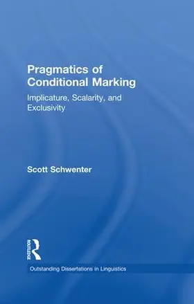 Schwenter |  Pragmatics of Conditional Marking | Buch |  Sack Fachmedien