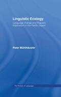 Mühlhäusler |  Linguistic Ecology | Buch |  Sack Fachmedien