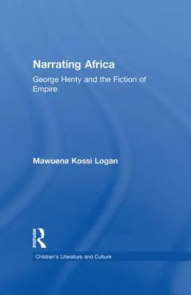 Logan | Narrating Africa | Buch | 978-1-138-86875-5 | www.sack.de