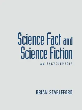 Stableford |  Science Fact and Science Fiction | Buch |  Sack Fachmedien