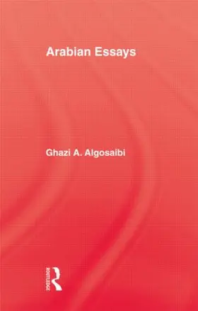 Algosaibi |  Arabian Essays | Buch |  Sack Fachmedien