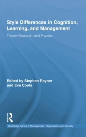 Rayner / Cools | Style Differences in Cognition, Learning, and Management | Buch | 978-1-138-87048-2 | sack.de