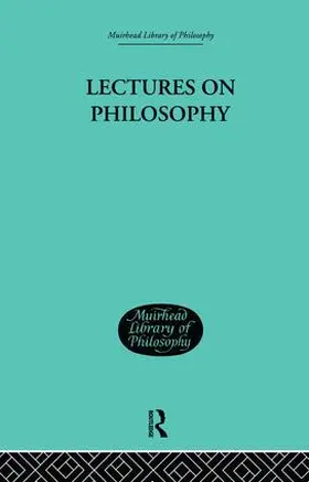 Moore | Lectures on Philosophy | Buch | 978-1-138-87073-4 | www.sack.de