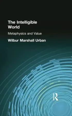 Urban | The Intelligible World | Buch | 978-1-138-87107-6 | www.sack.de