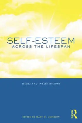 Guindon | Self-Esteem Across the Lifespan | Buch | 978-1-138-87168-7 | sack.de