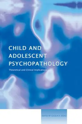 Essau | Child and Adolescent Psychopathology | Buch | 978-1-138-87190-8 | www.sack.de