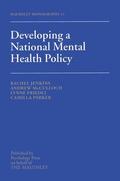 Jenkins / Friedli / McCulloch |  Developing a National Mental Health Policy | Buch |  Sack Fachmedien