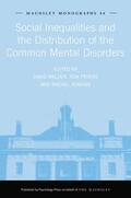 Fryers / Jenkins / Melzer |  Social Inequalities and the Distribution of the Common Mental Disorders | Buch |  Sack Fachmedien