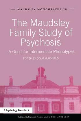 McDonald | The Maudsley Family Study of Psychosis | Buch | sack.de