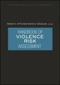 Otto / Douglas |  Handbook of Violence Risk Assessment | Buch |  Sack Fachmedien