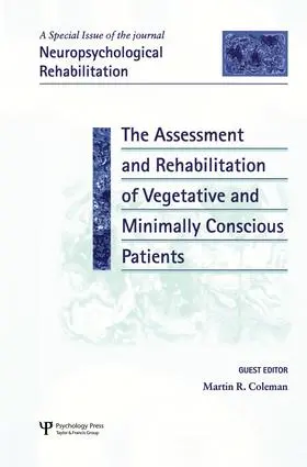 Coleman |  The Assessment and Rehabilitation of Vegetative and Minimally Conscious Patients | Buch |  Sack Fachmedien