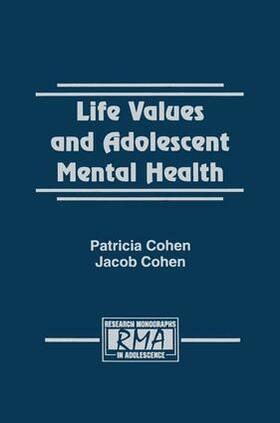 Cohen |  Life Values and Adolescent Mental Health | Buch |  Sack Fachmedien