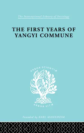 Crook |  The First Years of Yangyi Commune | Buch |  Sack Fachmedien