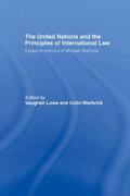 Lowe / Warbrick |  The United Nations and the Principles of International Law | Buch |  Sack Fachmedien