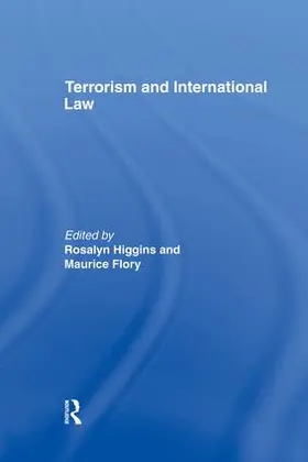 Flory / Higgins |  Terrorism and International Law | Buch |  Sack Fachmedien