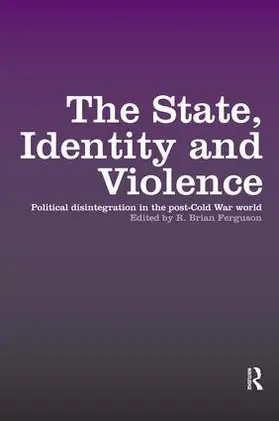 Ferguson |  The State, Identity and Violence | Buch |  Sack Fachmedien