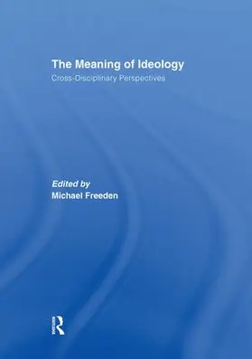 Freeden | The Meaning of Ideology | Buch | 978-1-138-87477-0 | www.sack.de
