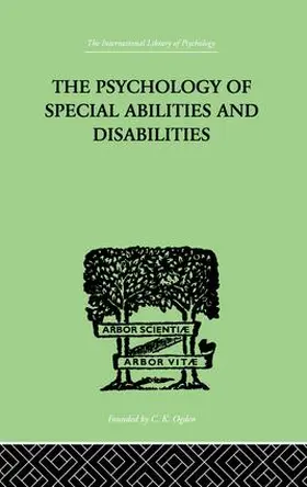 Bronner | The Psychology Of Special Abilities And Disabilities | Buch | 978-1-138-87510-4 | sack.de