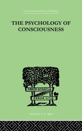 King |  The Psychology Of Consciousness | Buch |  Sack Fachmedien