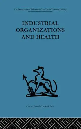 Baker / McEwan / Sheldon |  Industrial Organizations and Health | Buch |  Sack Fachmedien