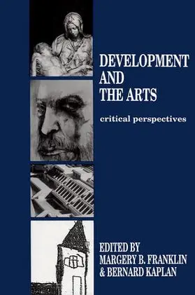 Franklin / Kaplan | Development and the Arts | Buch | 978-1-138-87607-1 | www.sack.de