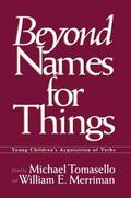 Tomasello / Merriman |  Beyond Names for Things | Buch |  Sack Fachmedien