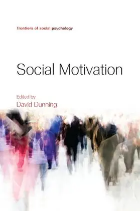 Dunning |  Social Motivation | Buch |  Sack Fachmedien