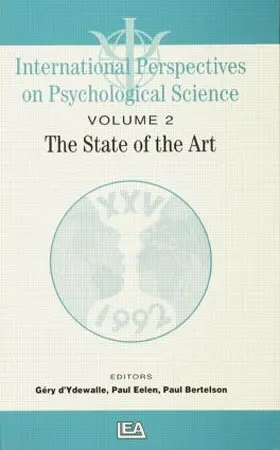Bertelson / Eelen / d'Ydewalle |  International Perspectives on Psychological Science, II: The State of the Art | Buch |  Sack Fachmedien