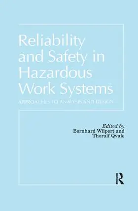 Bernhard Wilpert Technische Universitaet |  Reliability and Safety In Hazardous Work Systems | Buch |  Sack Fachmedien