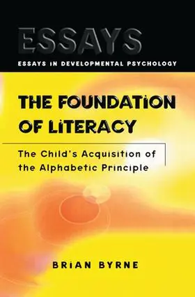 Byrne | The Foundation of Literacy | Buch | 978-1-138-87729-0 | www.sack.de