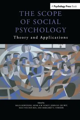 Hewstone / Schut / de Wit | The Scope of Social Psychology | Buch | 978-1-138-87758-0 | sack.de