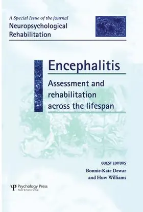 Dewar / Williams |  Encephalitis: Assessment and Rehabilitation Across the Lifespan | Buch |  Sack Fachmedien