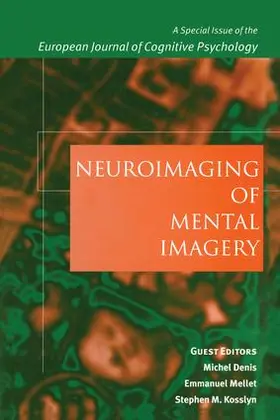 Denis / Kosslyn / Mellet |  Neuroimaging of Mental Imagery | Buch |  Sack Fachmedien